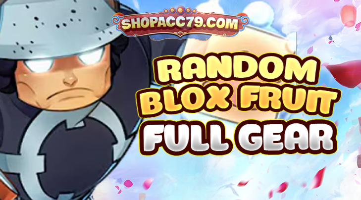 random-blox-fruits-v4-full-gear