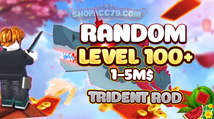 level-100-coin-1m-5m-100-trident-rod-rod-of-the-depths-fisch-random